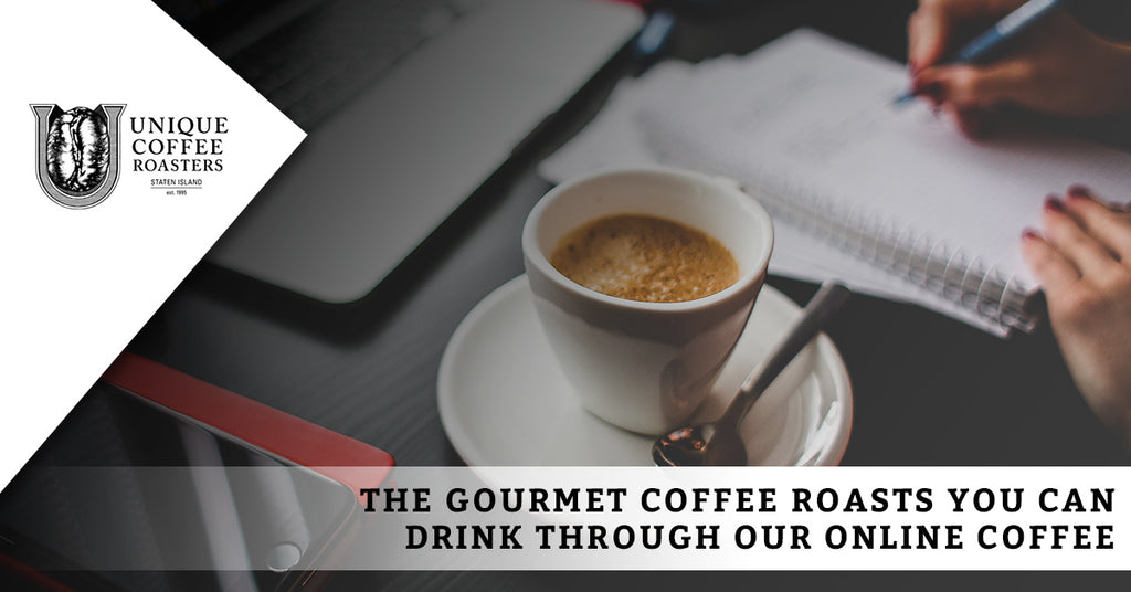 The Gourmet Coffee Roasts You Can Drink Through Our Online Coffee Subscription