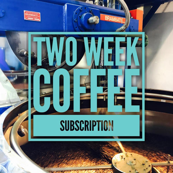 2 week Coffee Subscription